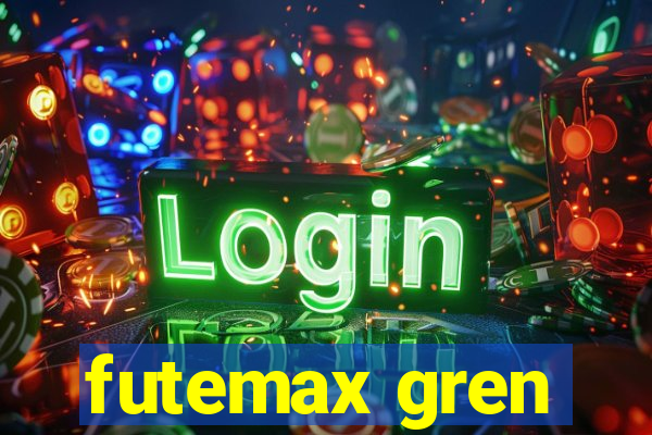 futemax gren